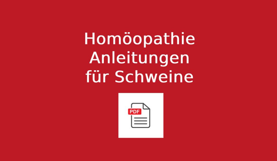 Schweine Homöopathie Anleitung - PDF